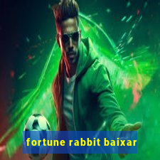 fortune rabbit baixar